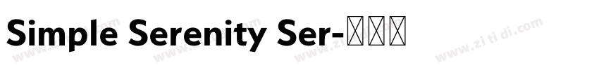 Simple Serenity Ser字体转换